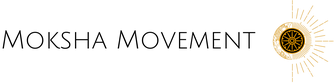 Moksha Movement